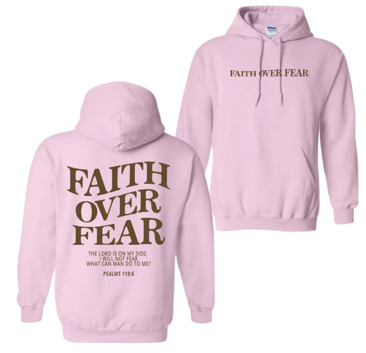 Faith Over Fear Hoodie Style