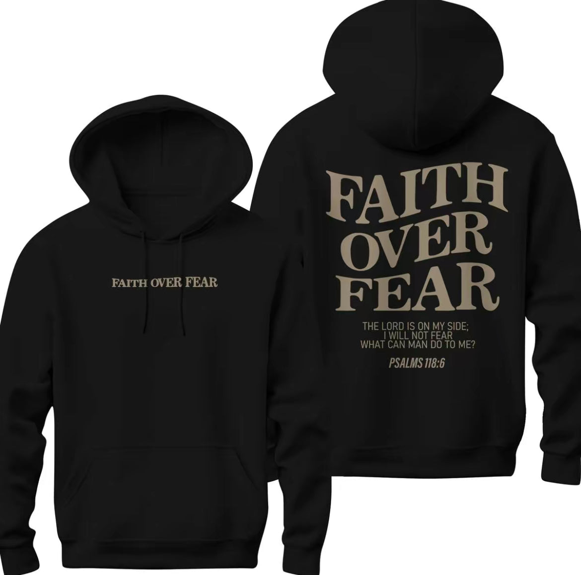 Faith Over Fear Hoodie Style