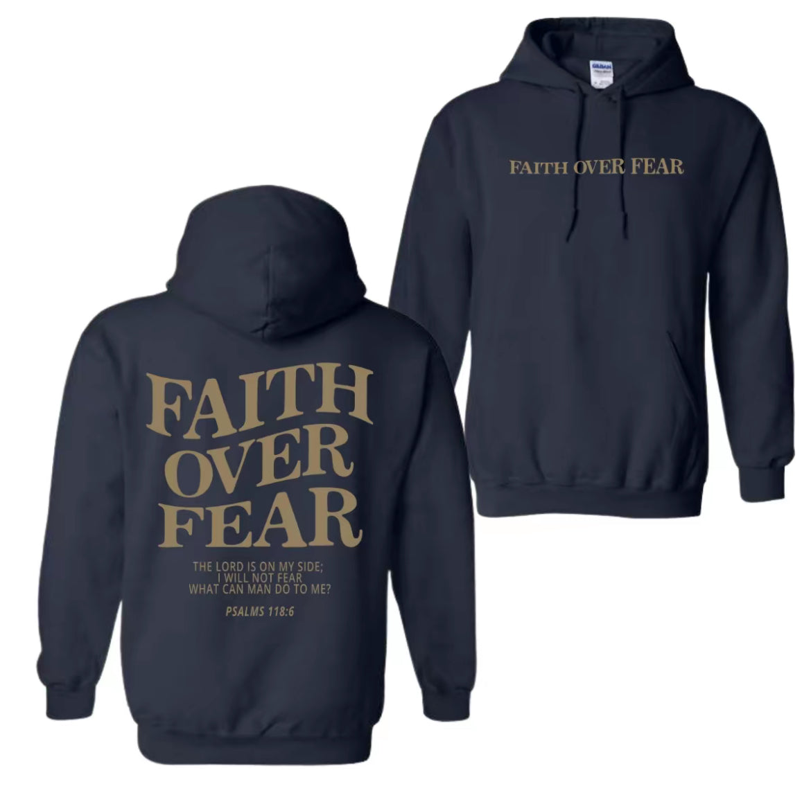 Faith Over Fear Hoodie Style