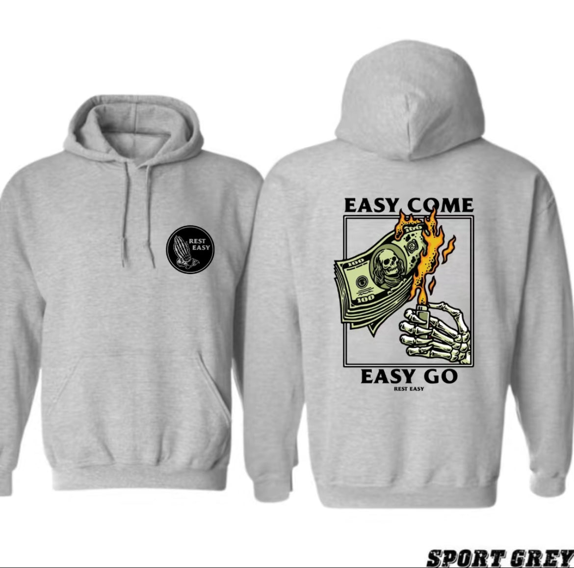 Easy Come - Easy Go MONEY Hoodie Design Unisex Hoodie