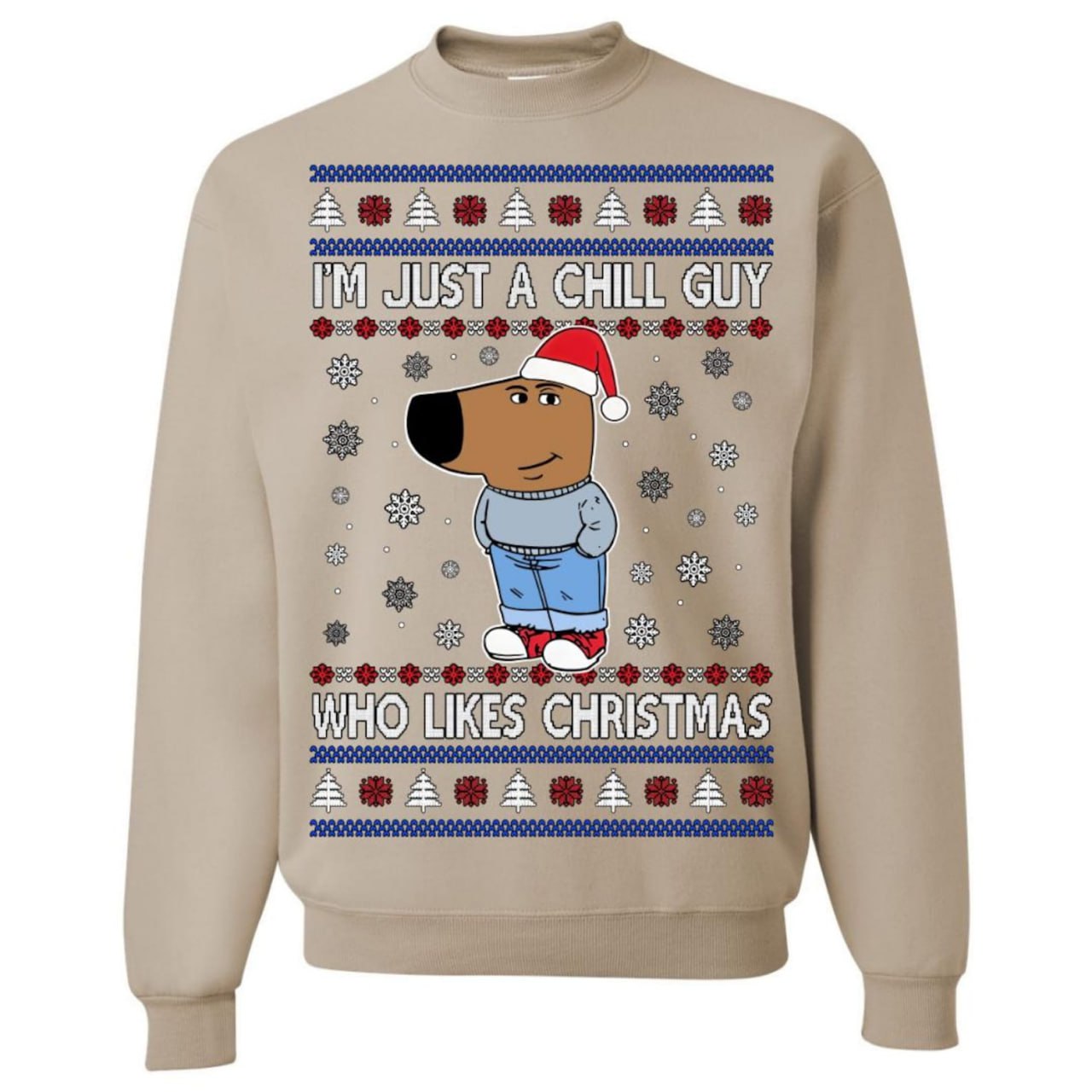 I'm Just a Chill Guy Who Likes Christmas - Soft - Comfortable and Vintage